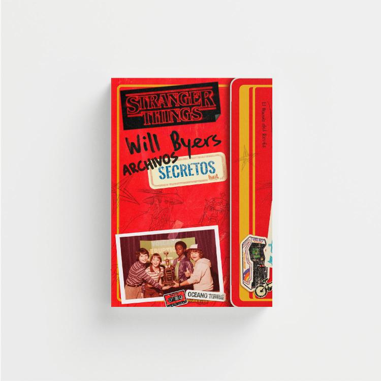 Stranger Things. Archivos secretos de Will Byers portada.