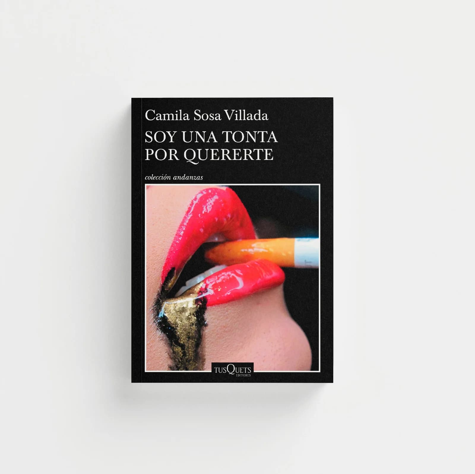 Soy una tonta por quererte