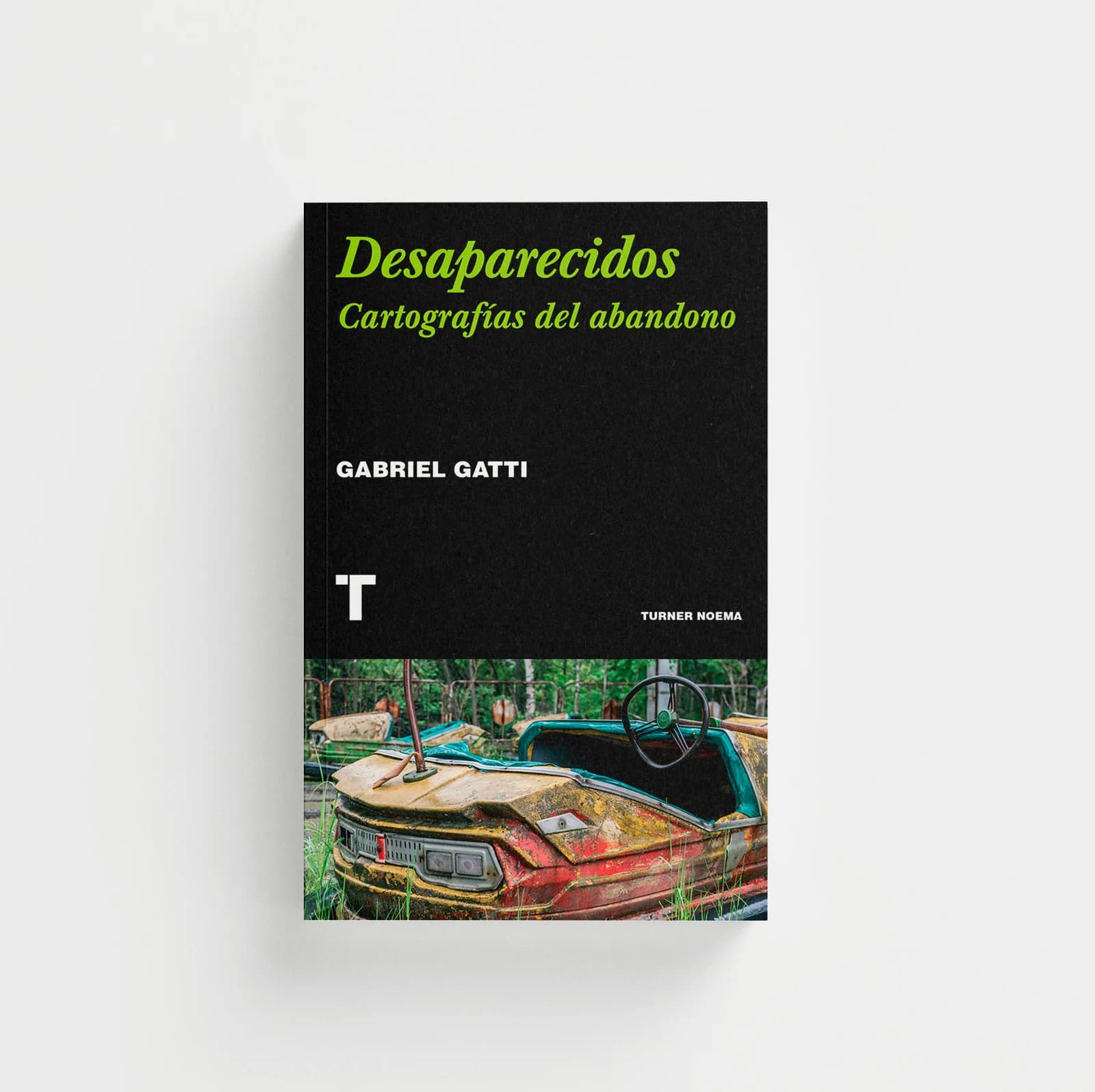 Desaparecidos. Cartografías del abandono