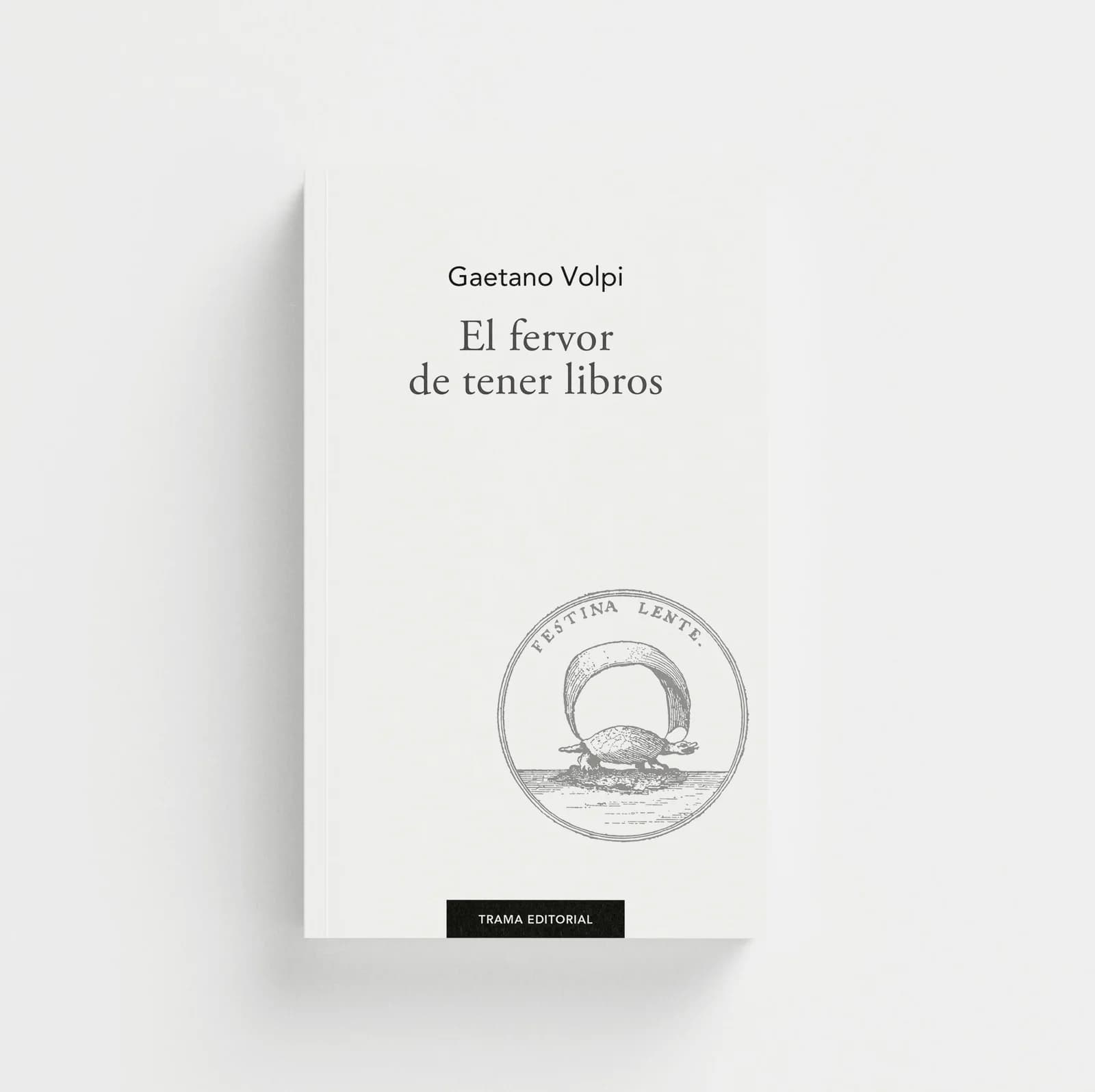 El fervor de tener libros
