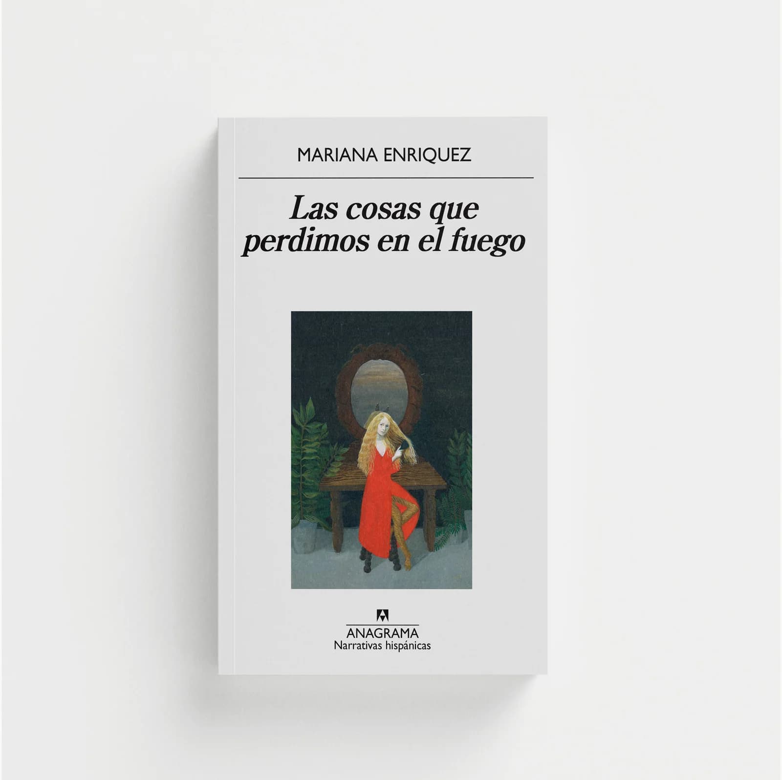 Las cosas que perdimos en el fuego