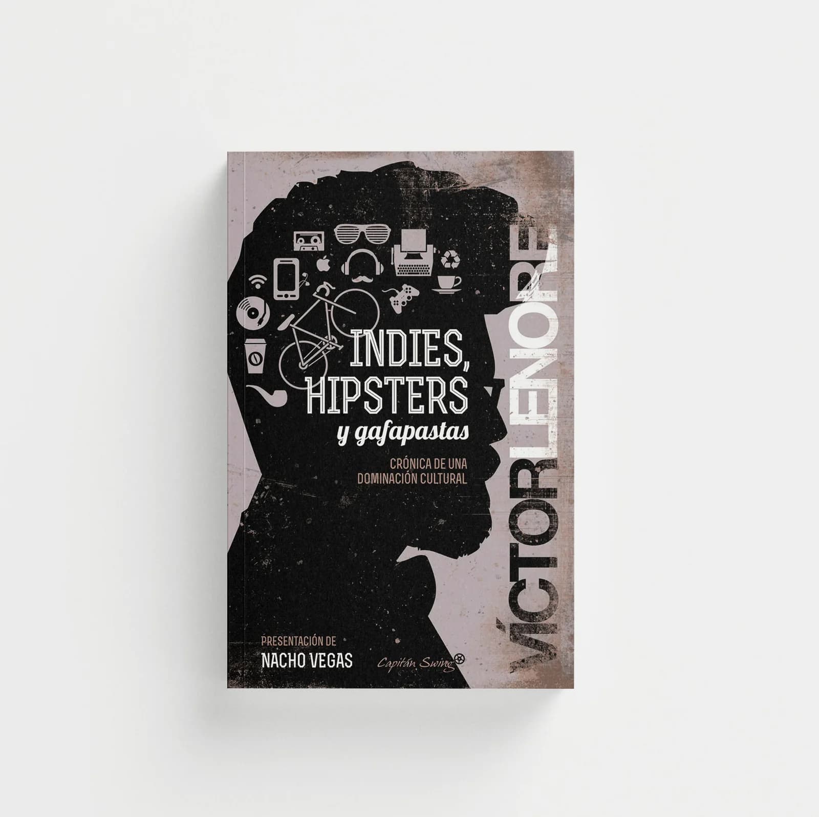 Indies, hipsters y gafapastas