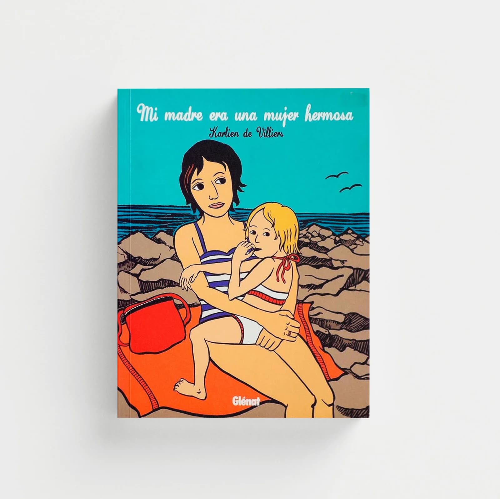 Mi madre era una mujer hermosa