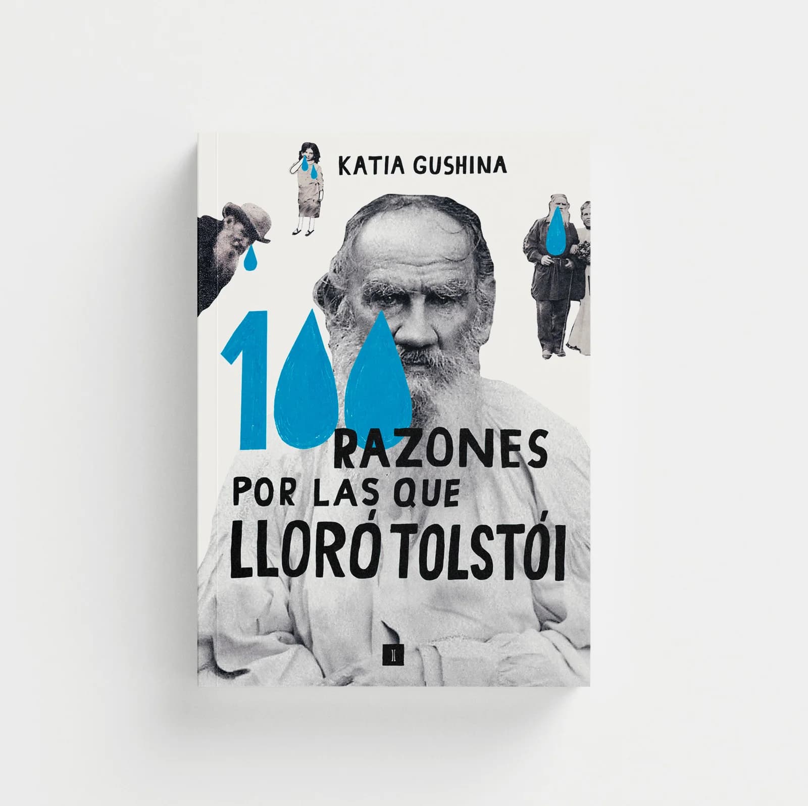 100 razones por las que lloró Tolstói