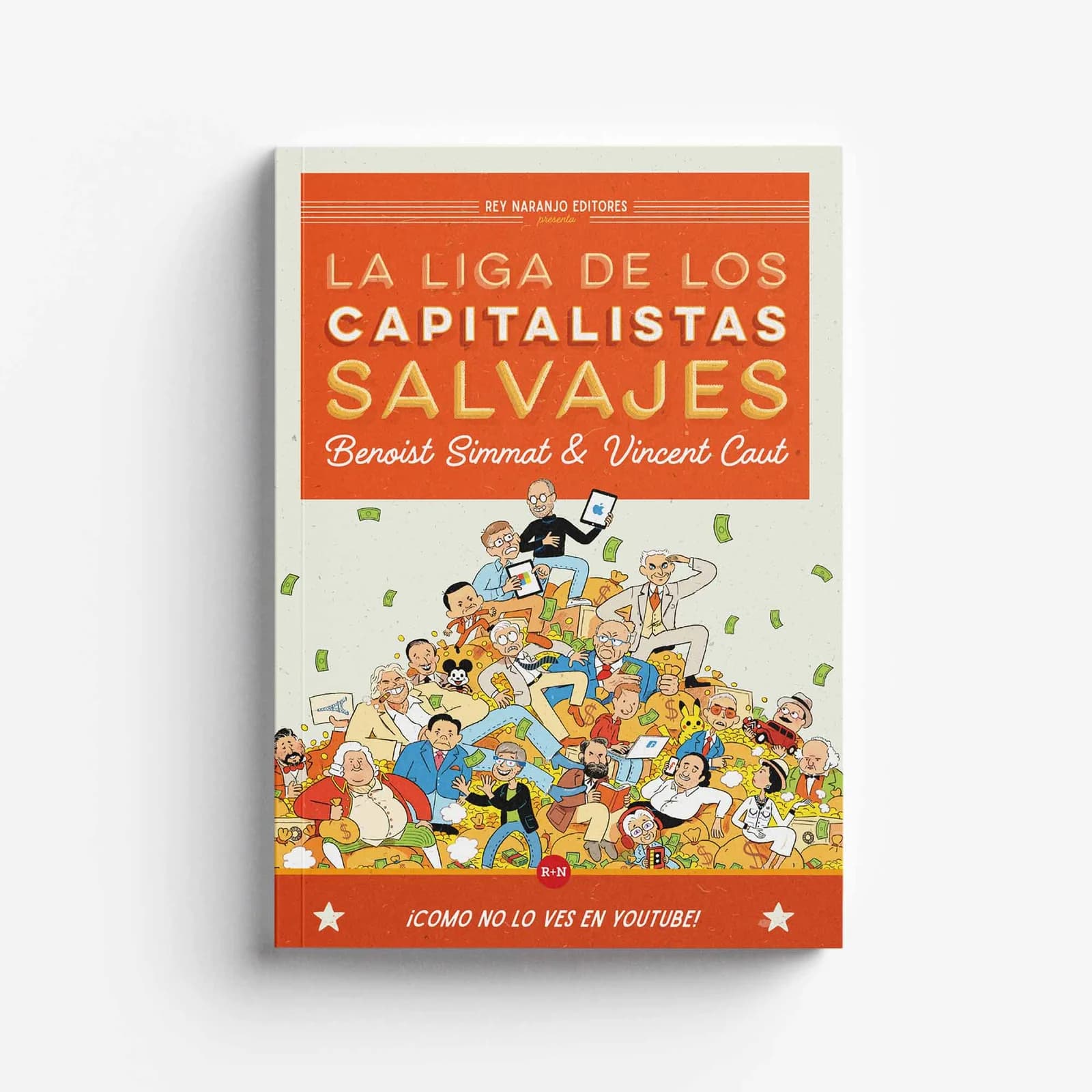 La liga de los capitalistas salvajes