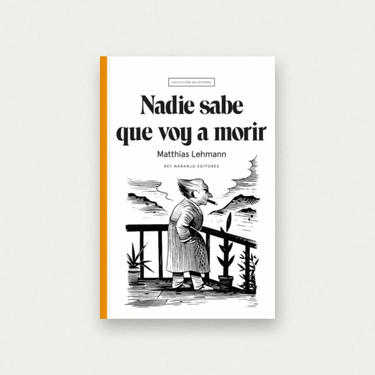 Nadie sabe que voy a morir