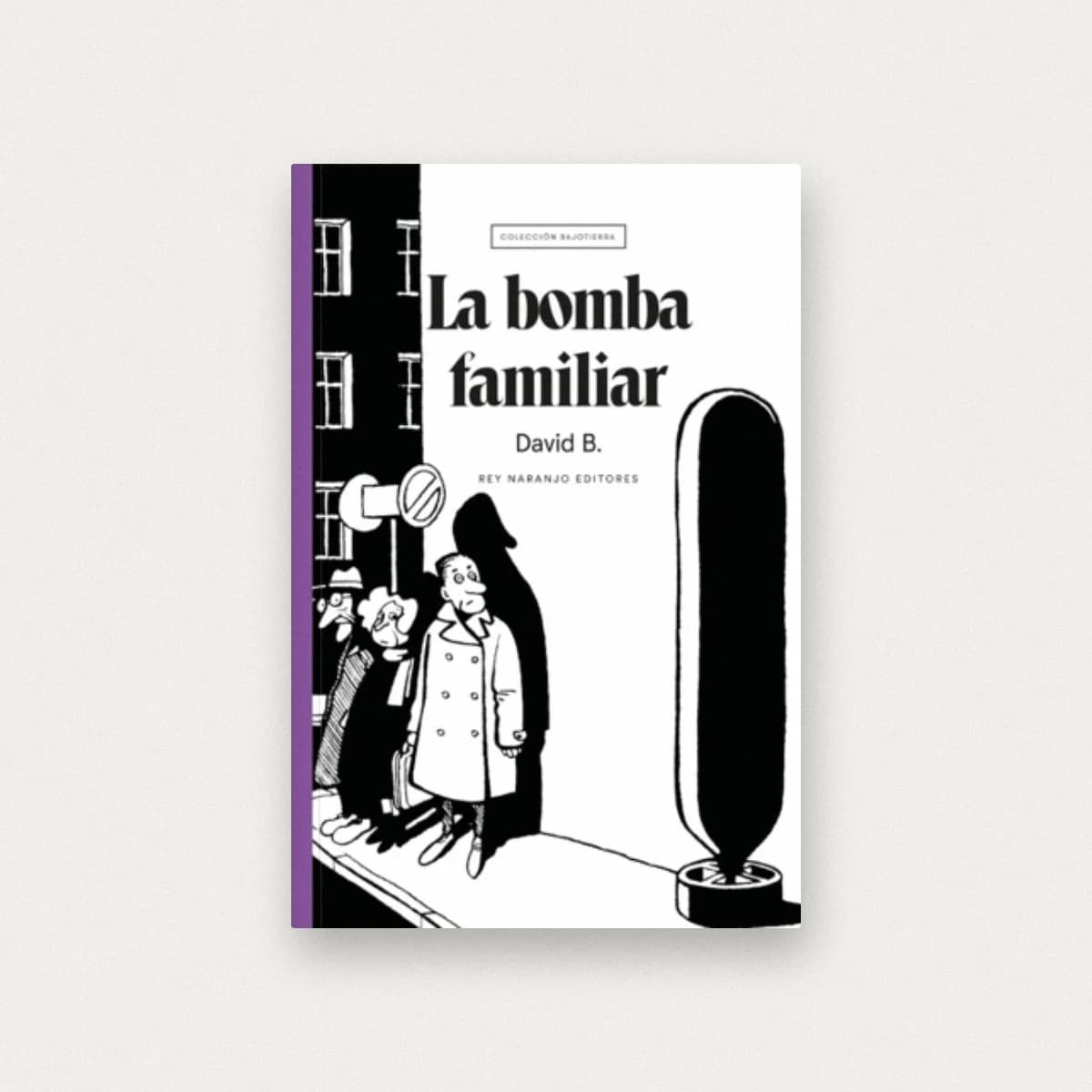 La bomba familiar