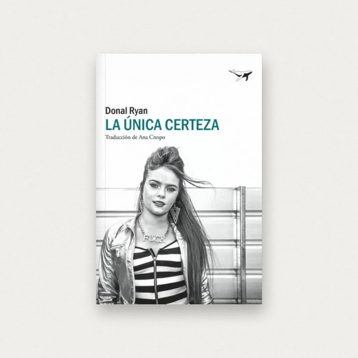 La única certeza