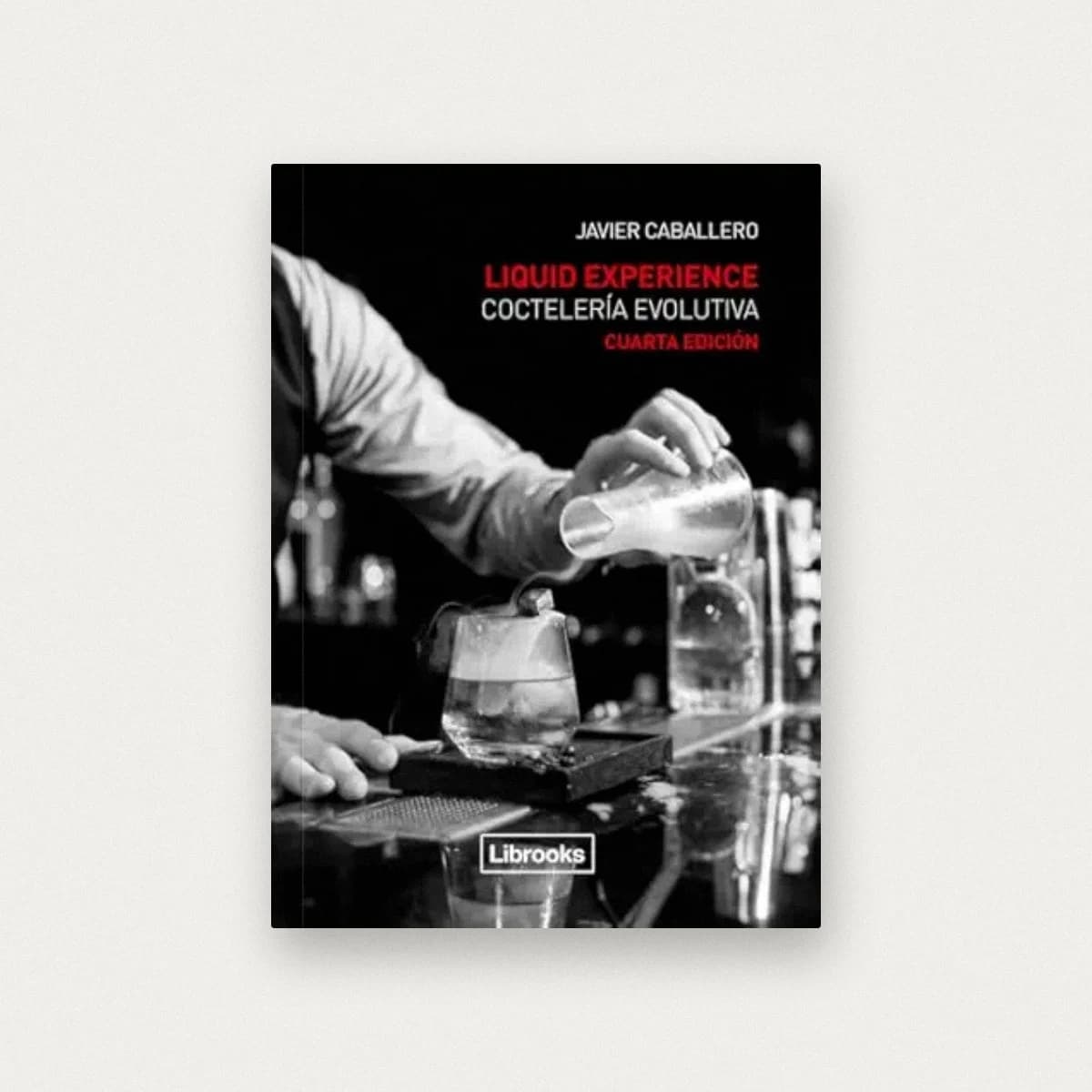 Liquid Experience. Coctelería evolutiva