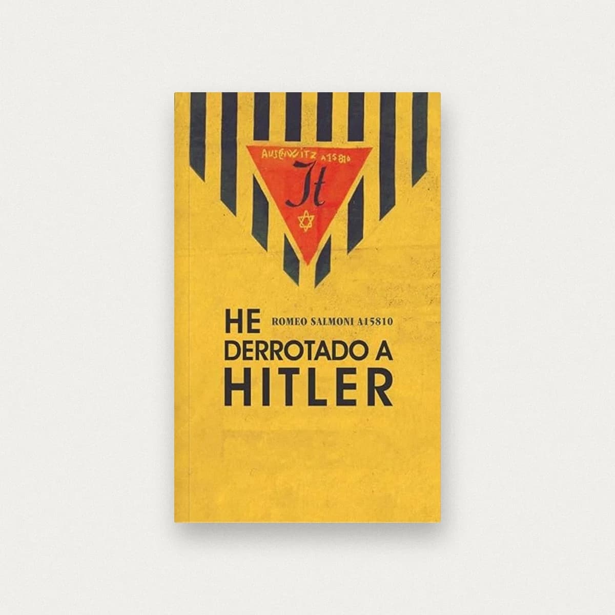 He derrotado a Hitler