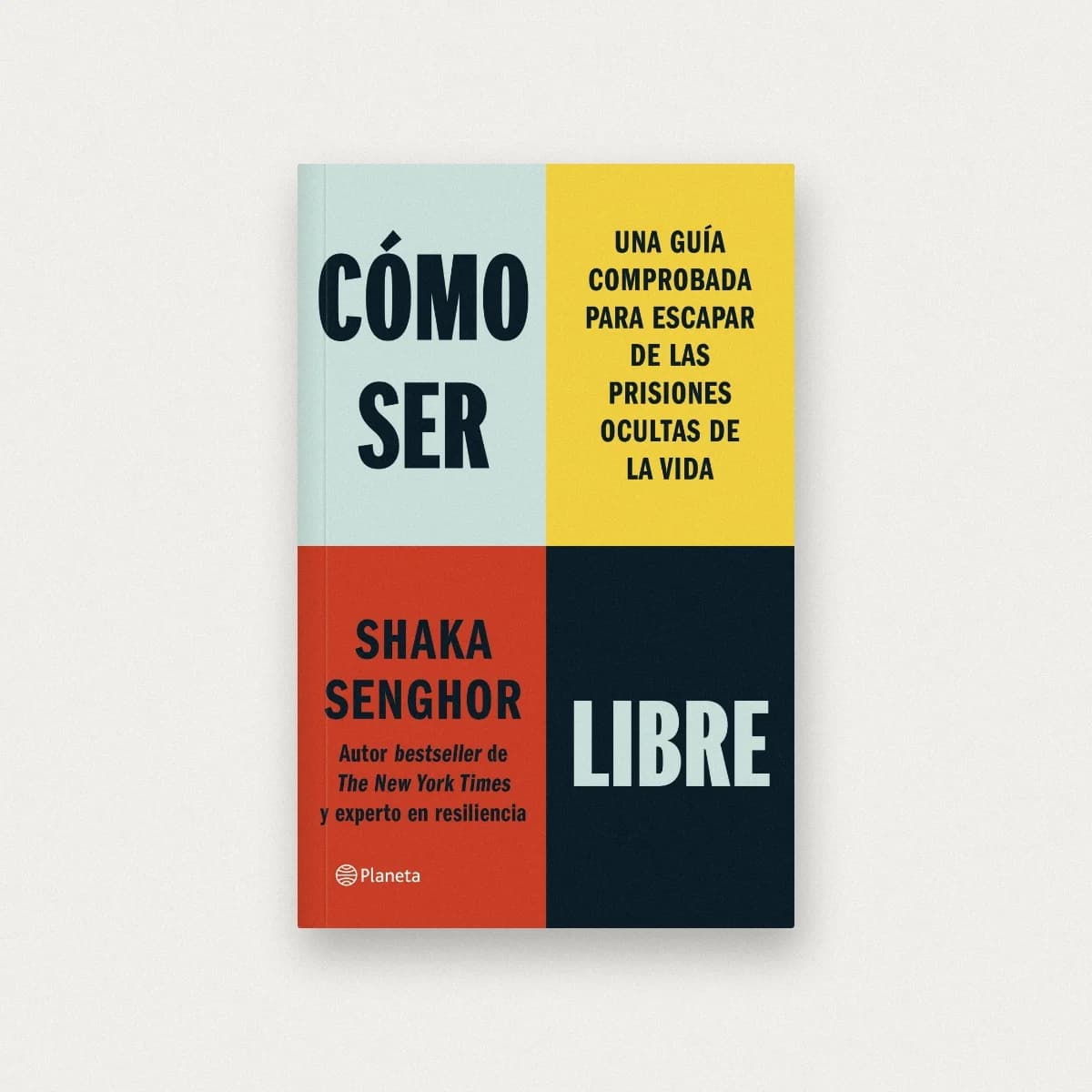 Cómo ser libre
