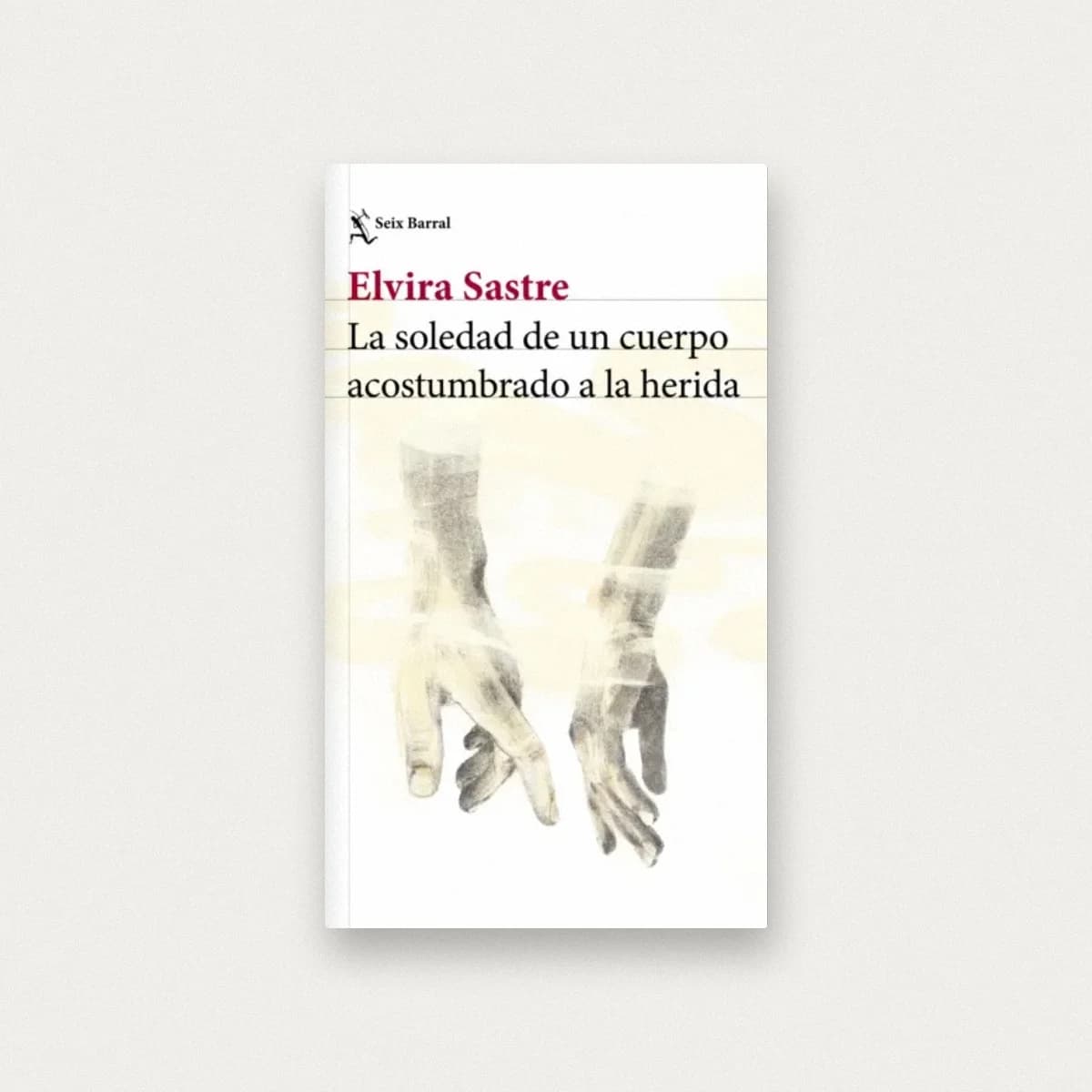 La soledad de un cuerpo acostumbrado a la herida