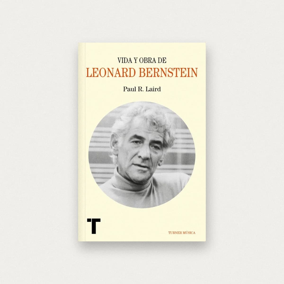 Vida y obra de Leonard Bernstein