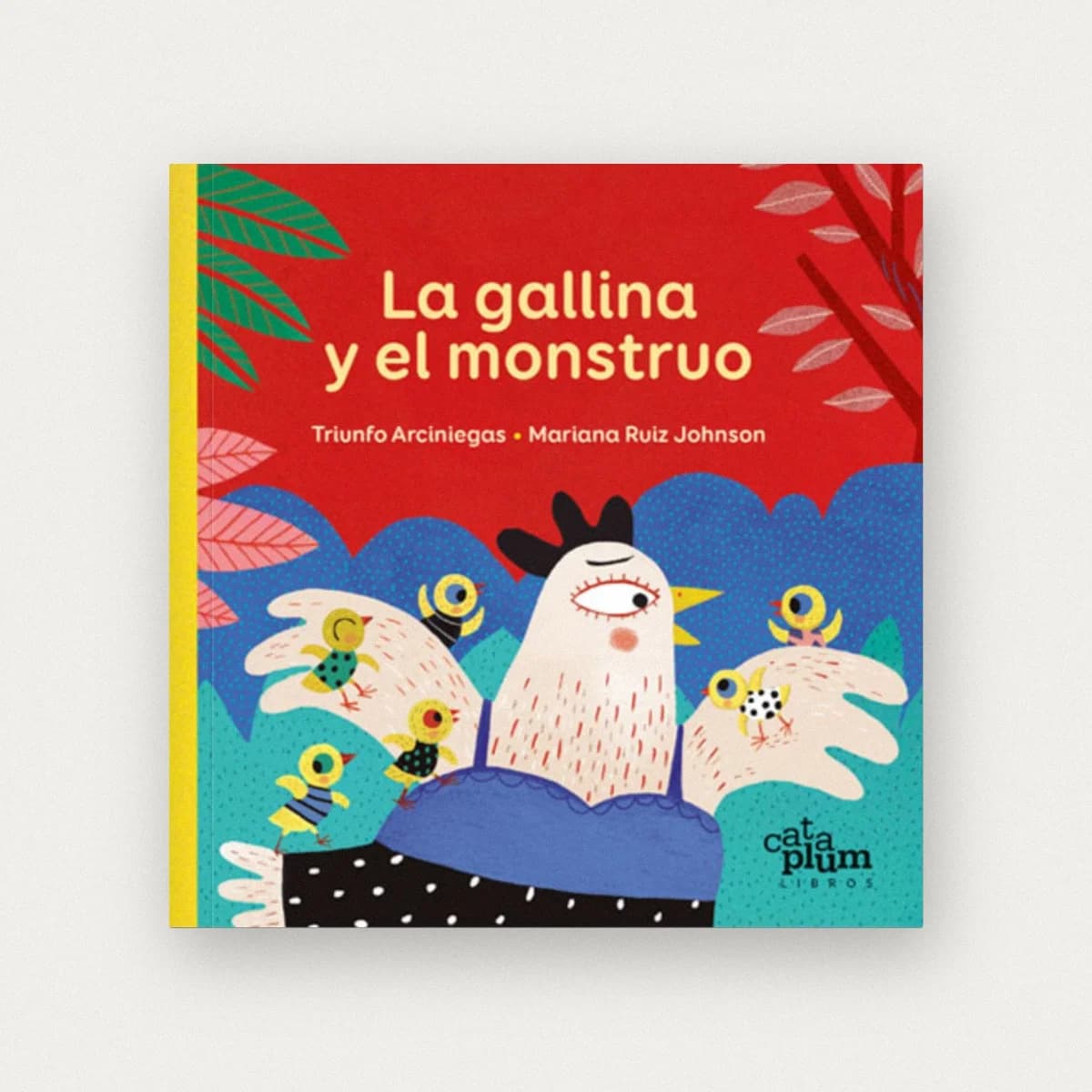 La gallina y el monstruo