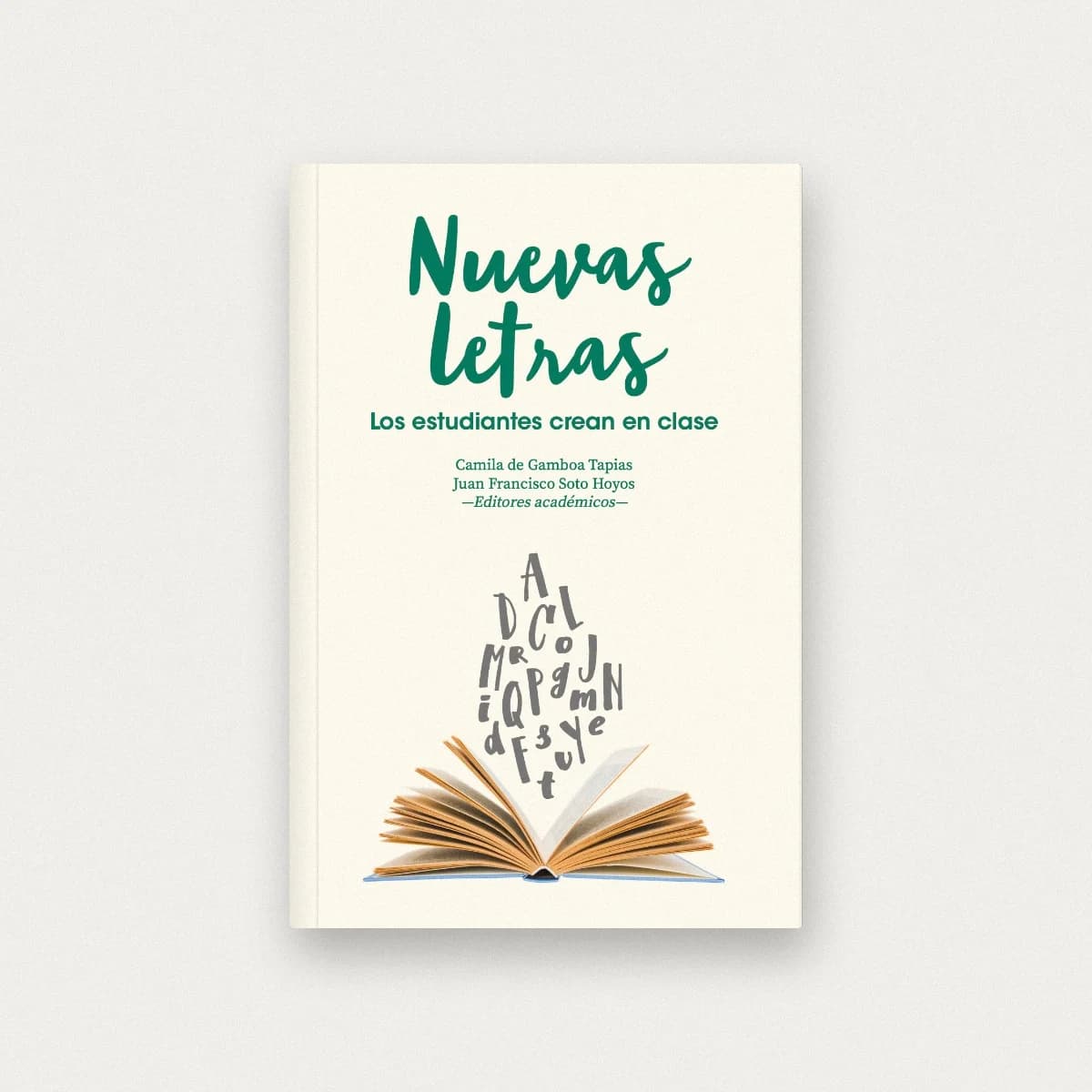 Nuevas letras. Los estudiantes crean en clase