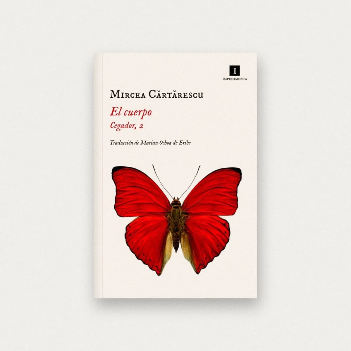 El cuerpo (Cegador, 2)