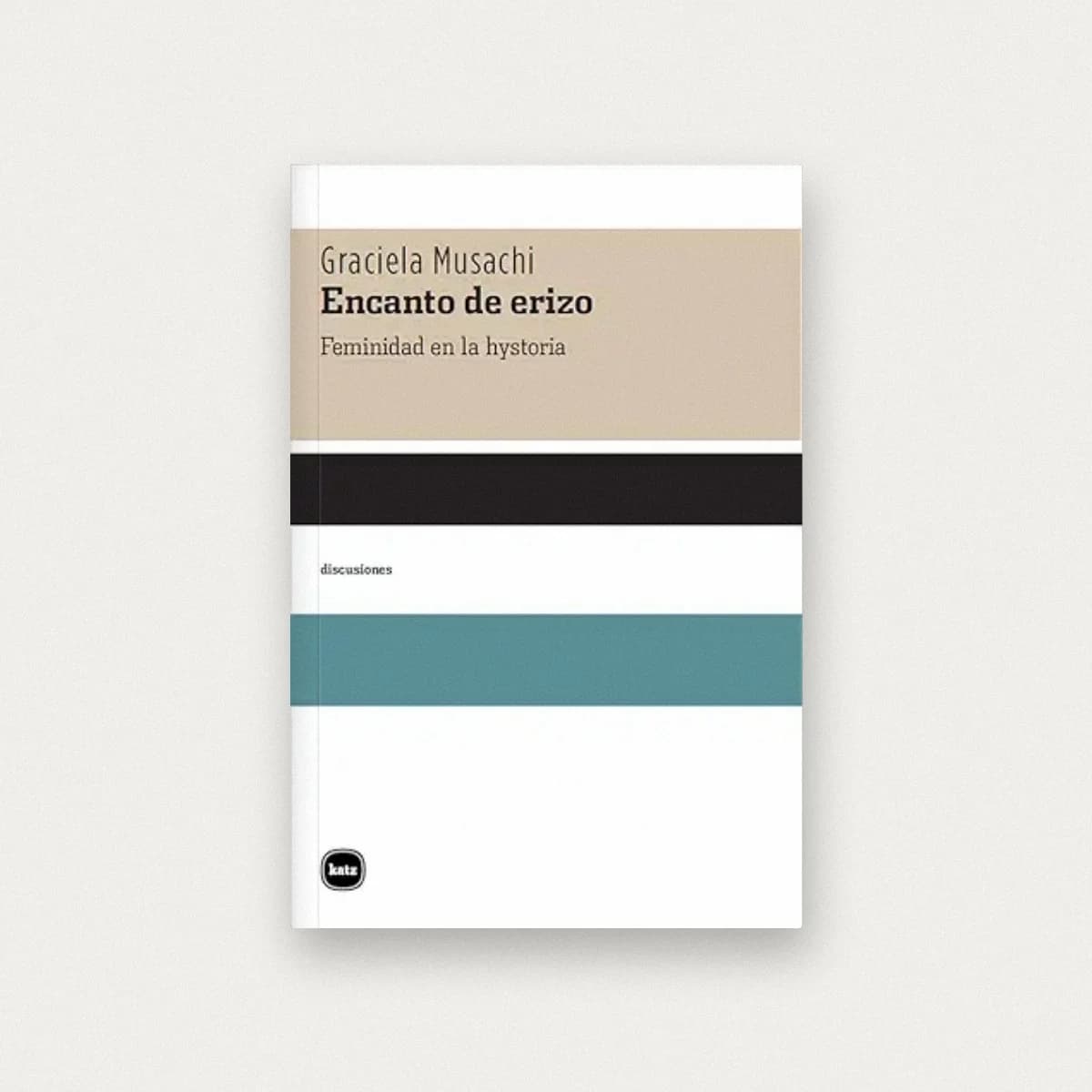 Encanto de Erizo: Feminidad en la Hystoria