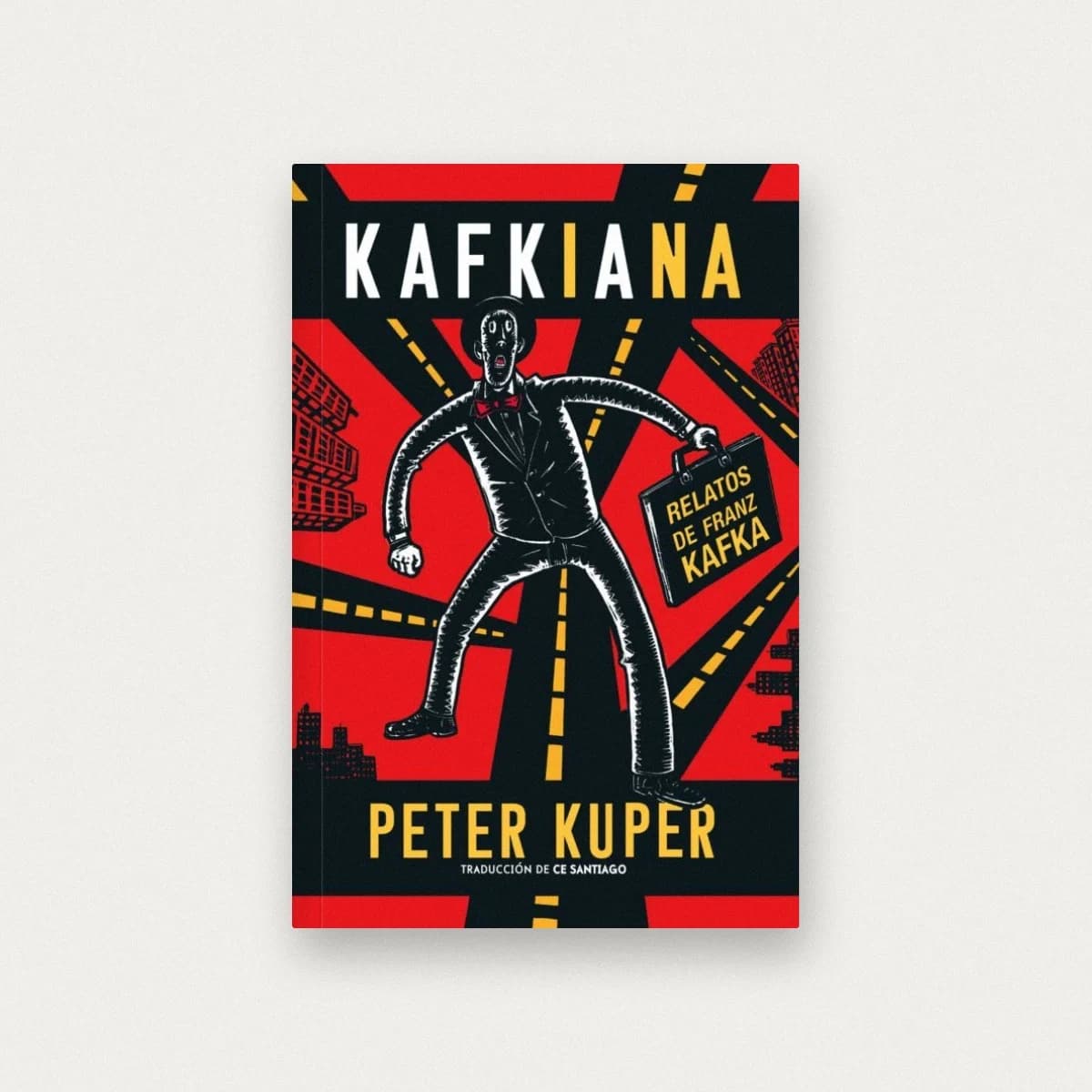 Kafkiana. Relatos de Franz Kafka