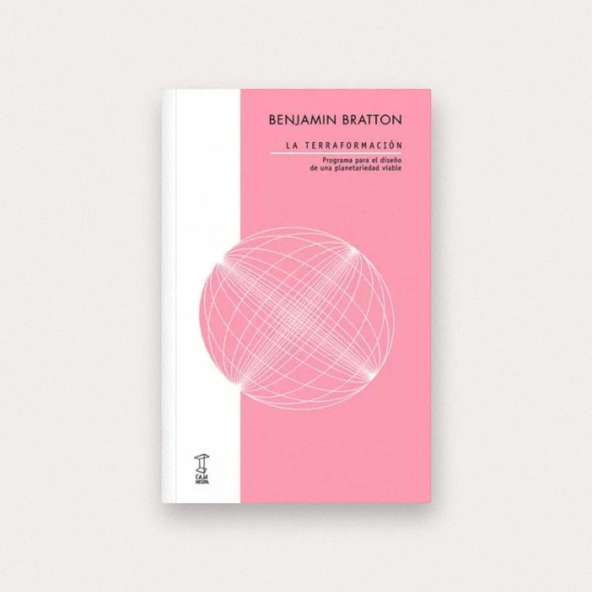 La terraformación. Programa para el diseño de una planetariedad viable
