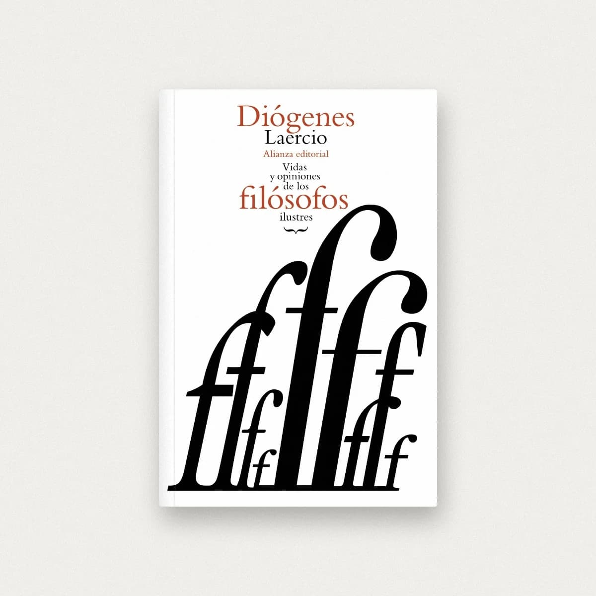 Vidas y opiniones de los filósofos ilustres