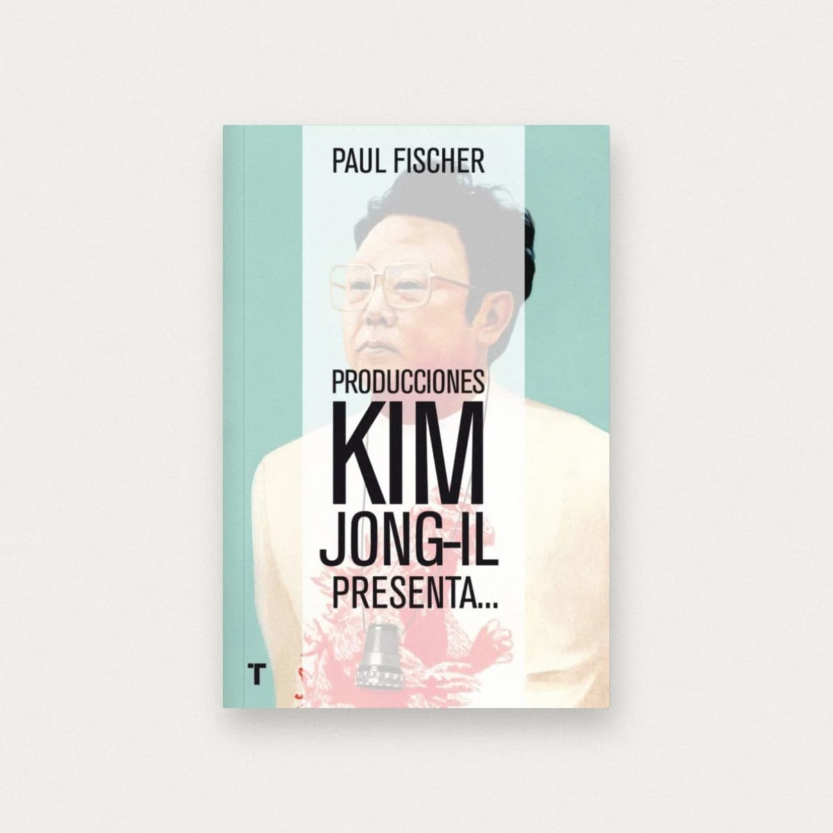Producciones Kim Jong-Il presenta… La increíble historia verdadera de Corea del Norte y del secuestro más osado de todos los tiempos