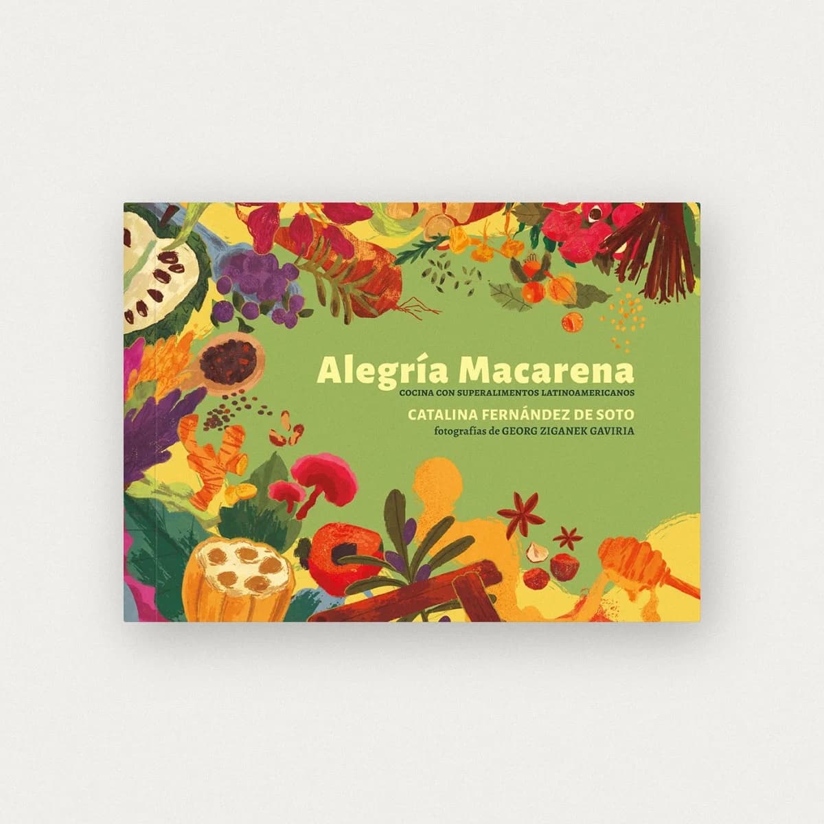 Alegría Macarena: cocina latinoamericana con superalimento