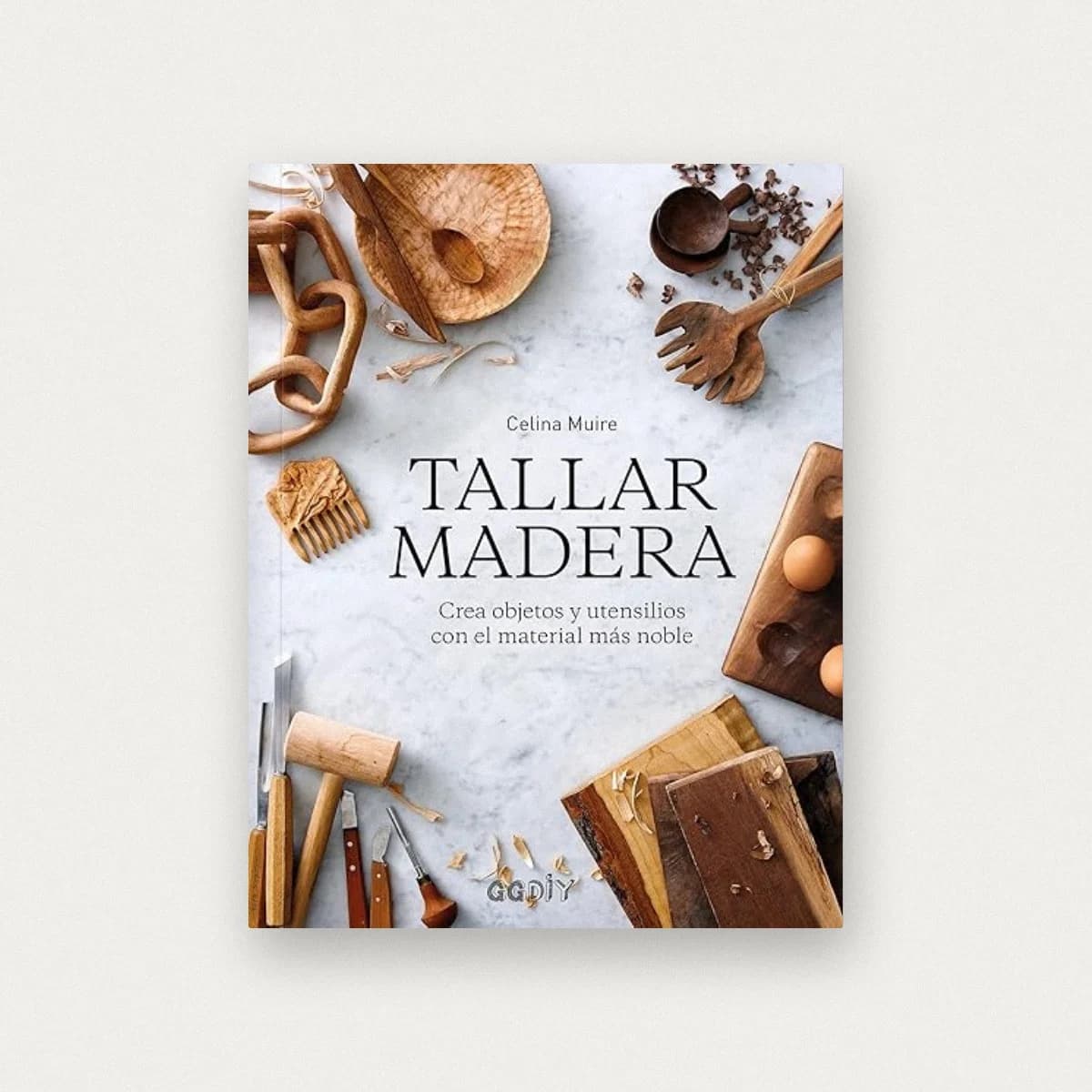 Tallar madera: Crea objetos y utensilios con el material más noble