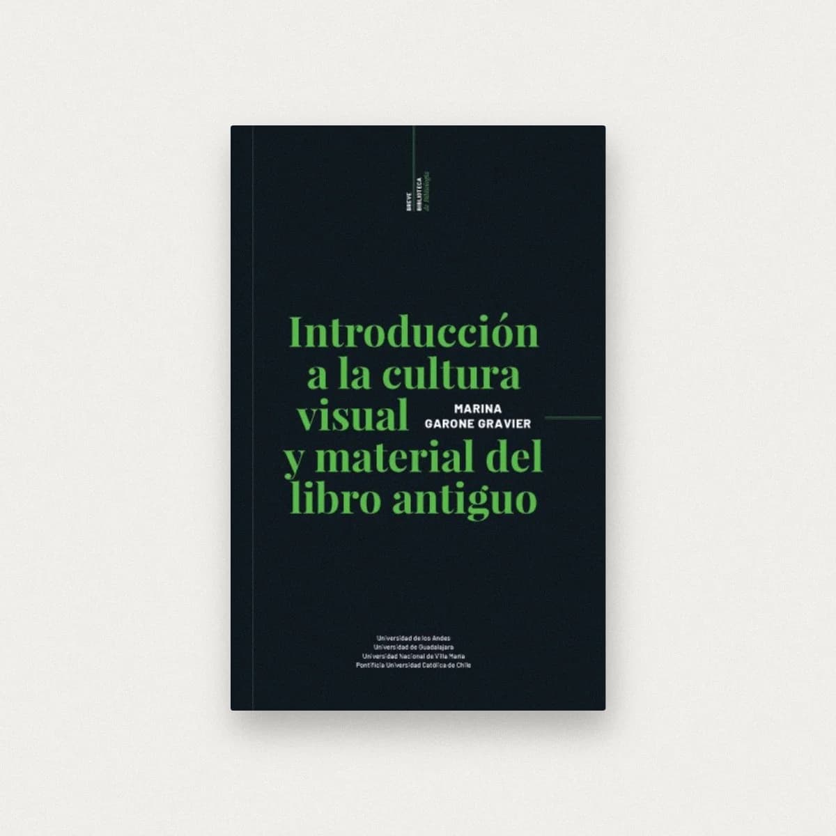 Introducción a la cultura visual y material del libro antiguo