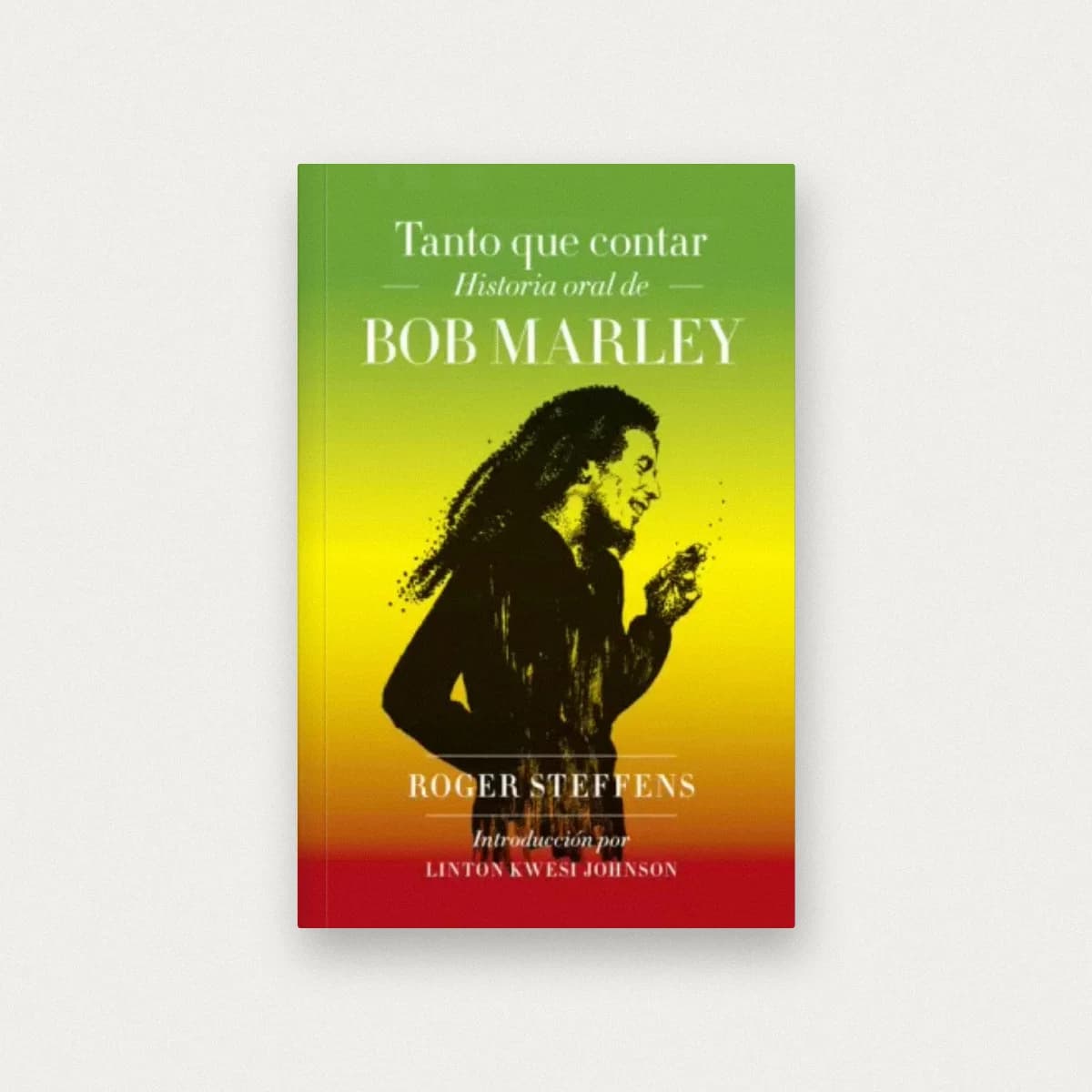 Tanto que contar. Historia oral de Bob Marley