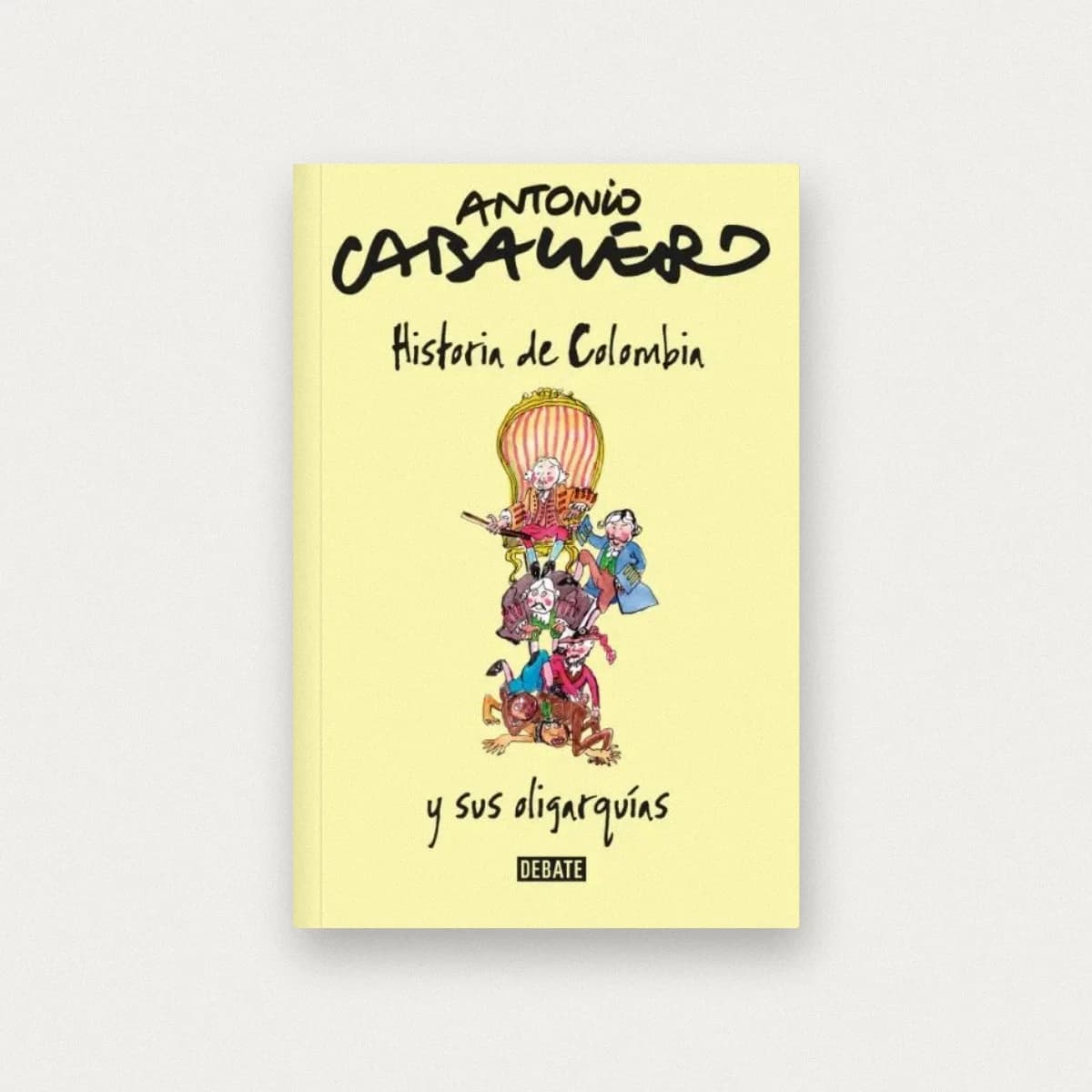 Historia de Colombia y sus oligarquías