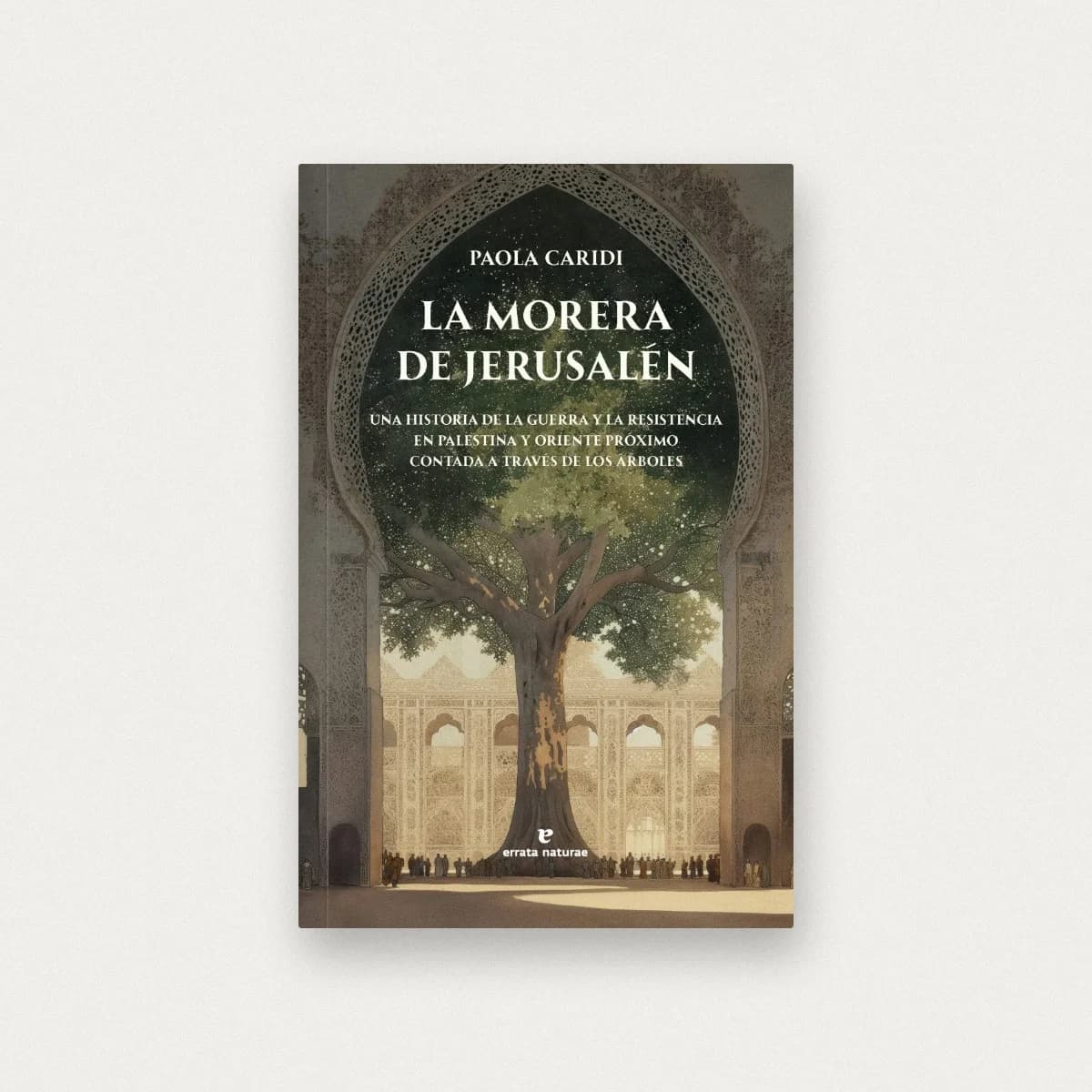 La morera de Jerusalén