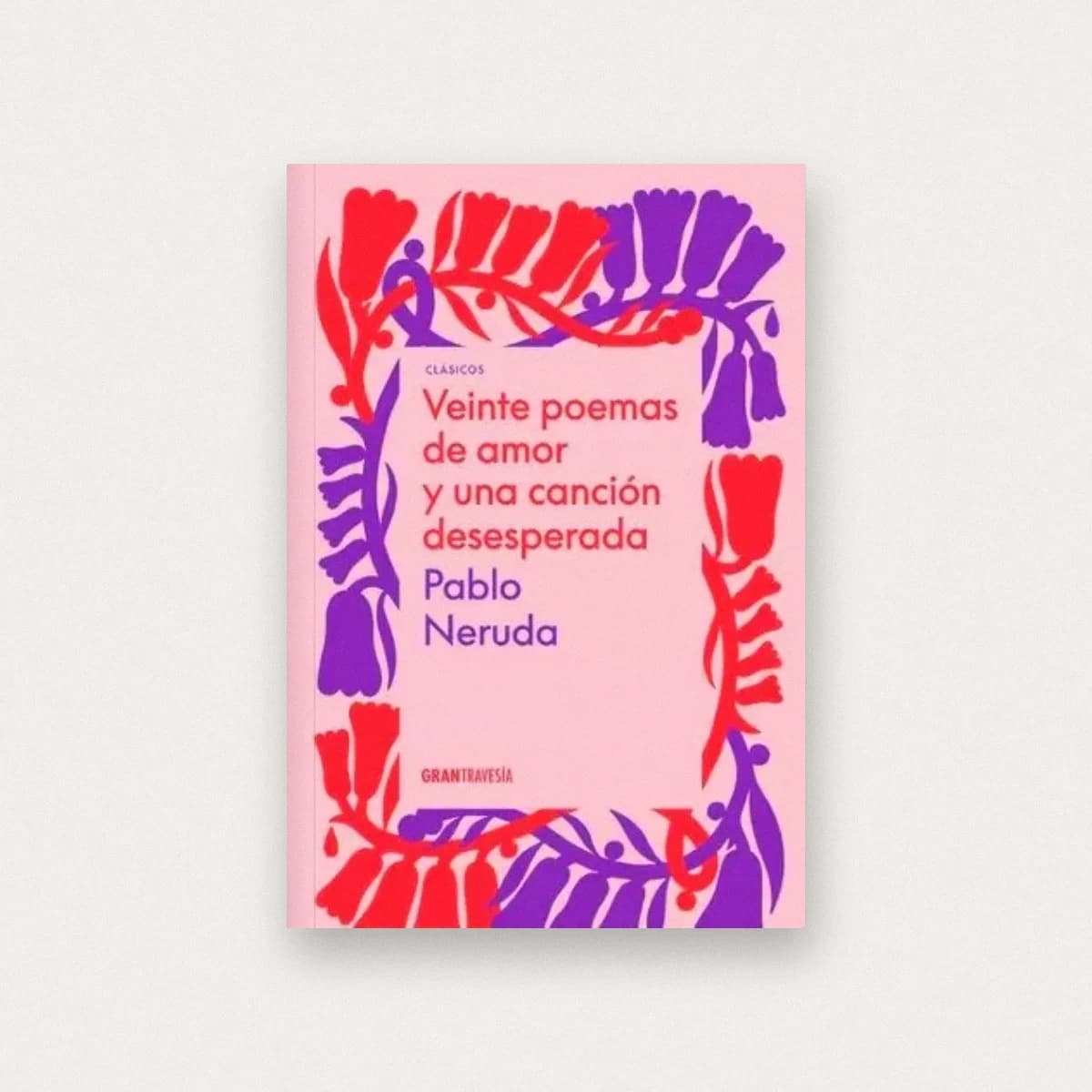 Veinte poemas de amor y una canción desesperada
