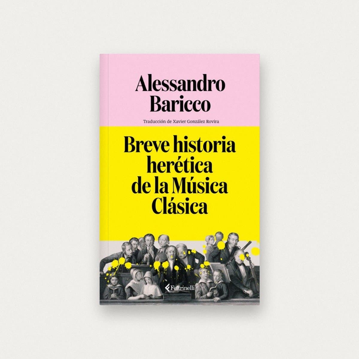 Breve historia herética de la Música Clásica