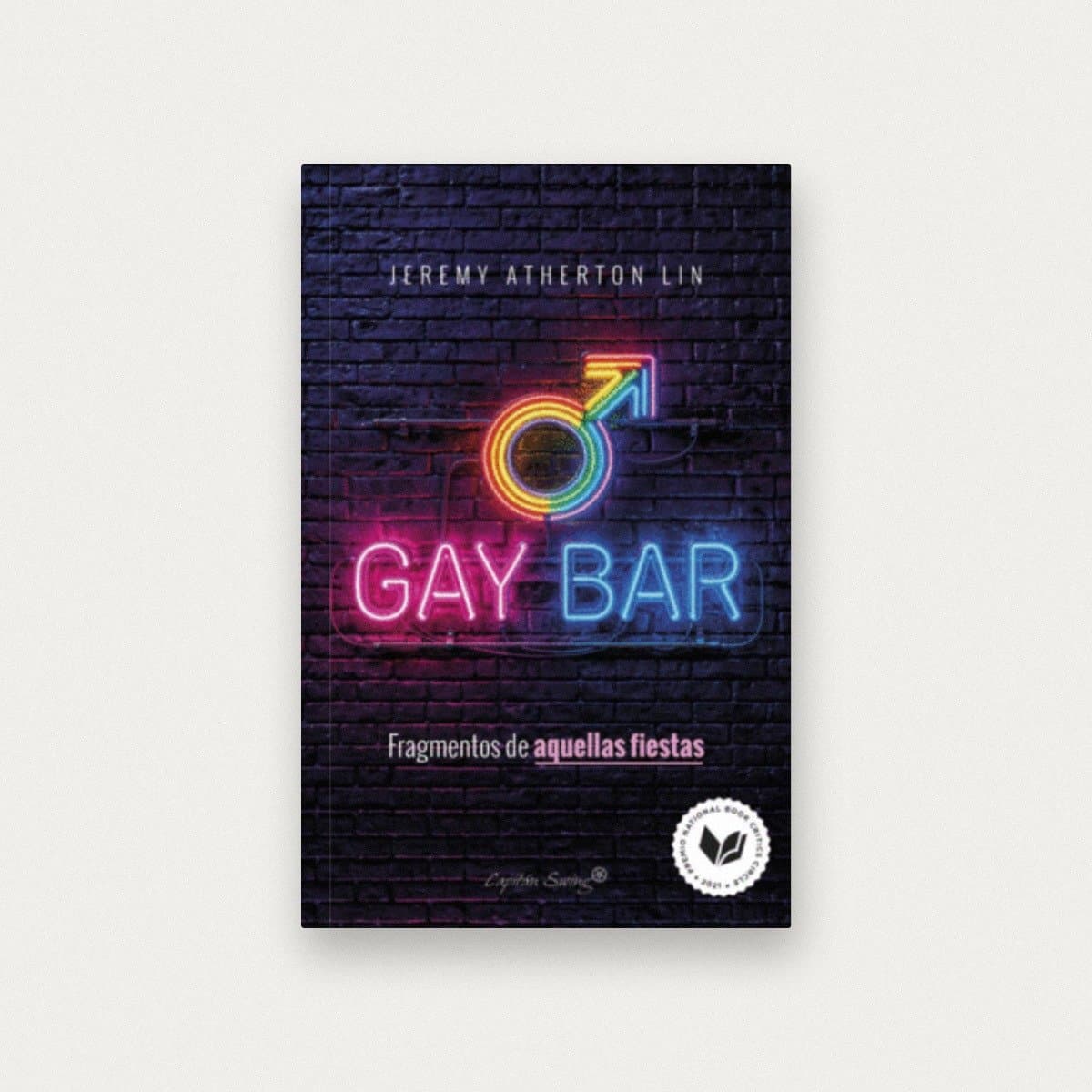 Gay Bar. Fragmentos de aquellas fiestas