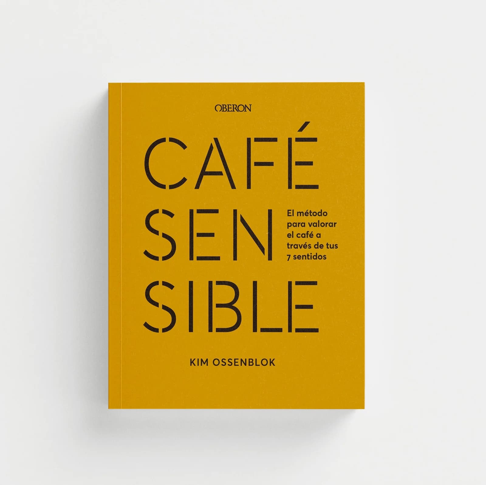 Café sensible: El método para valorar el café a través de tus 7 sentidos