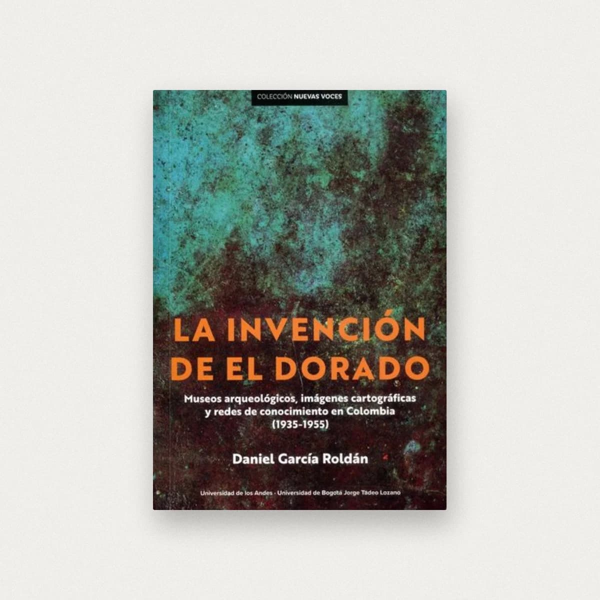 La invención de El Dorado