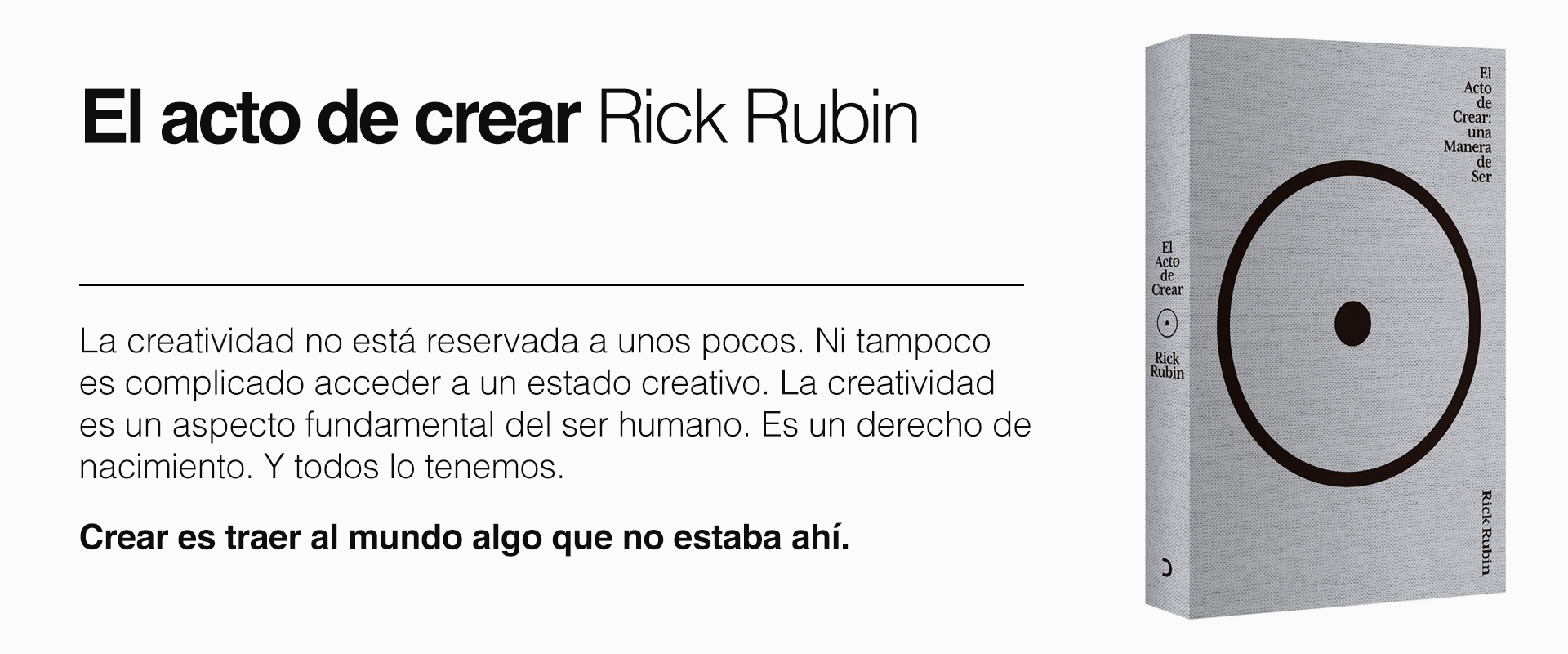 El Actor de Crear: Una Manera de Ser. Rick Rubin