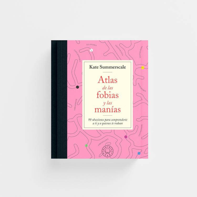 Portada libro Atlas de las fobias y las manías.