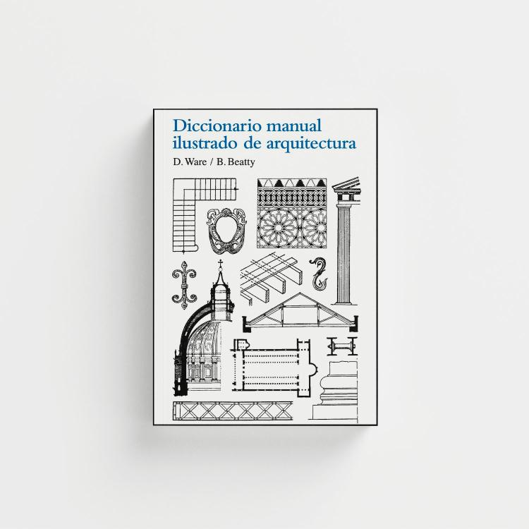 Diccionario manual ilustrado de arquitectura portada.