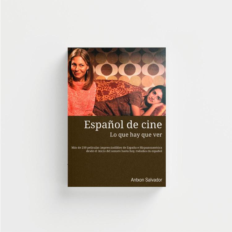 ESPAÑOL DE CINE: Lo que hay que ver portada.