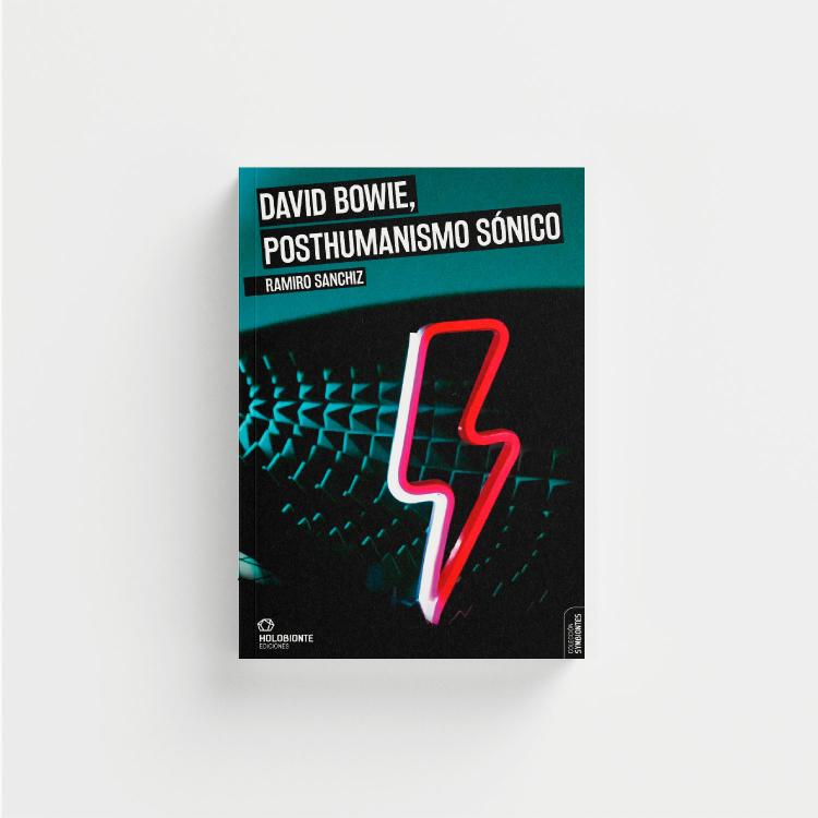 David Bowie, posthumanismo sónico portada.