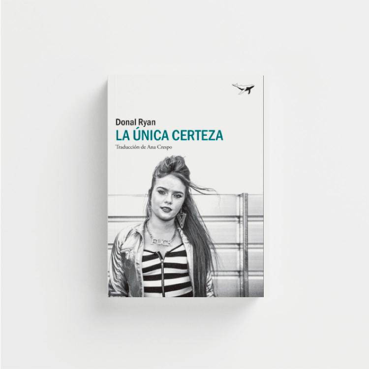 la única certeza