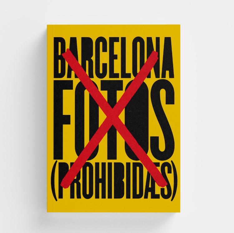 Barcelona. Fotos (prohibidas)