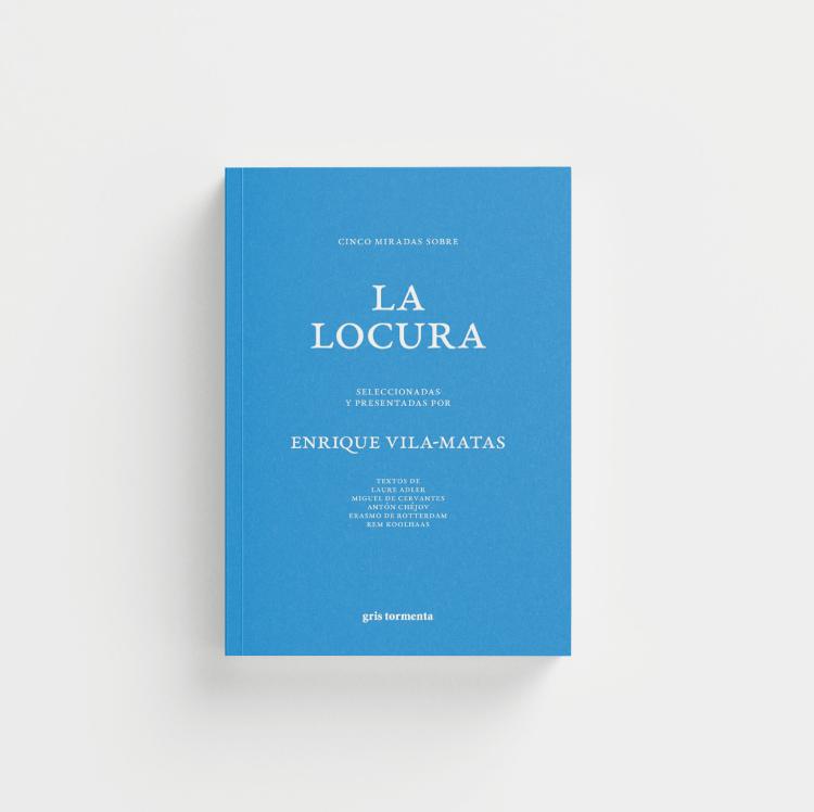 Cinco miradas sobre la locura