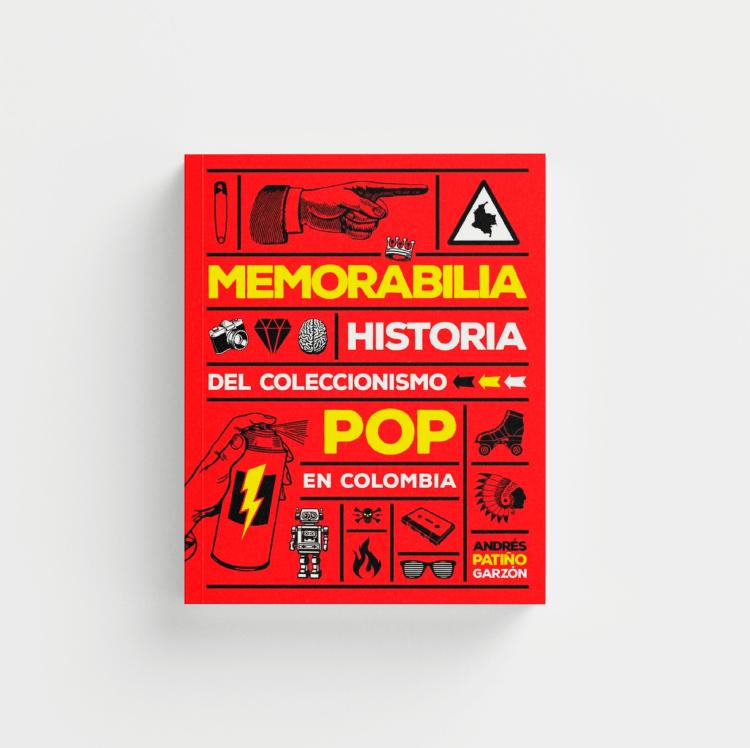 Memorabilia. Historia del coleccionismo pop en Colombia