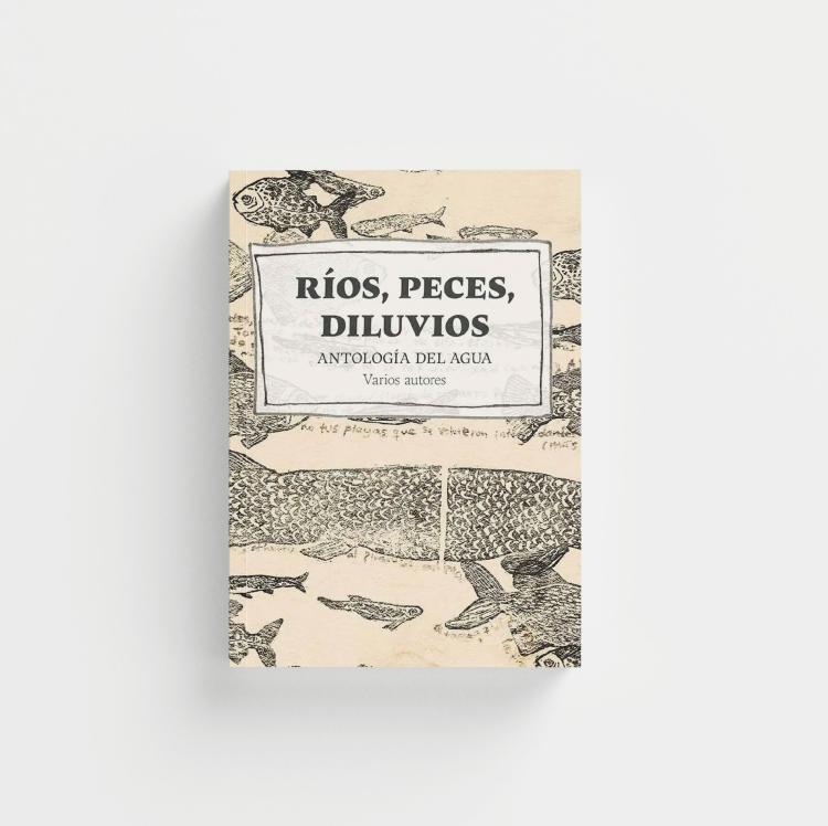 Ríos, peces, diluvios