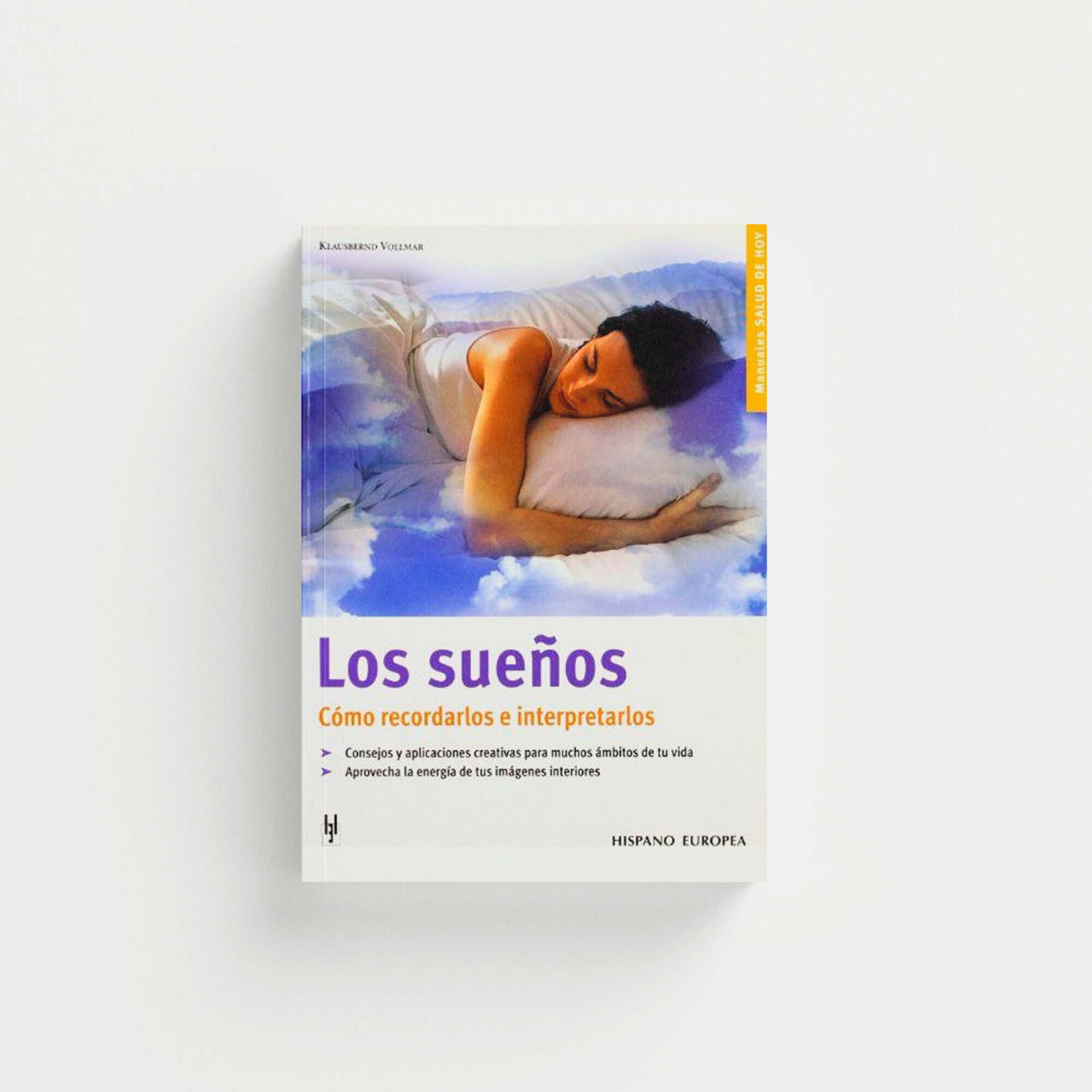 Los sueños. Cómo recordarlos e interpretarlos