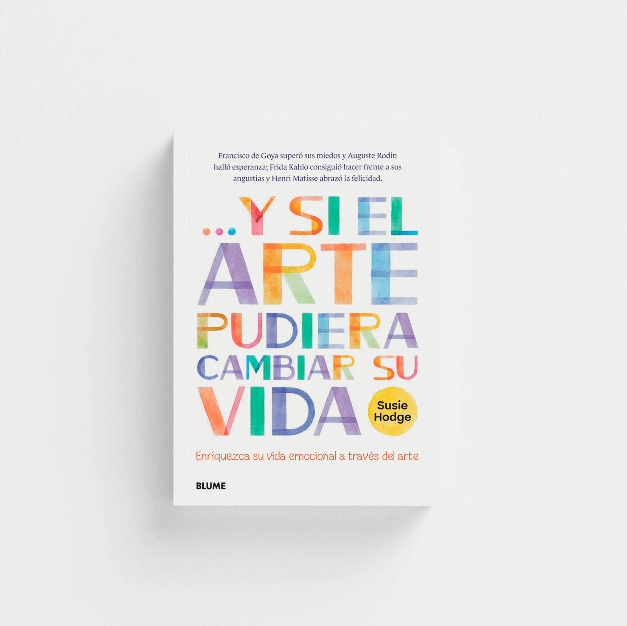 Y si el arte pudiera cambiar su vida