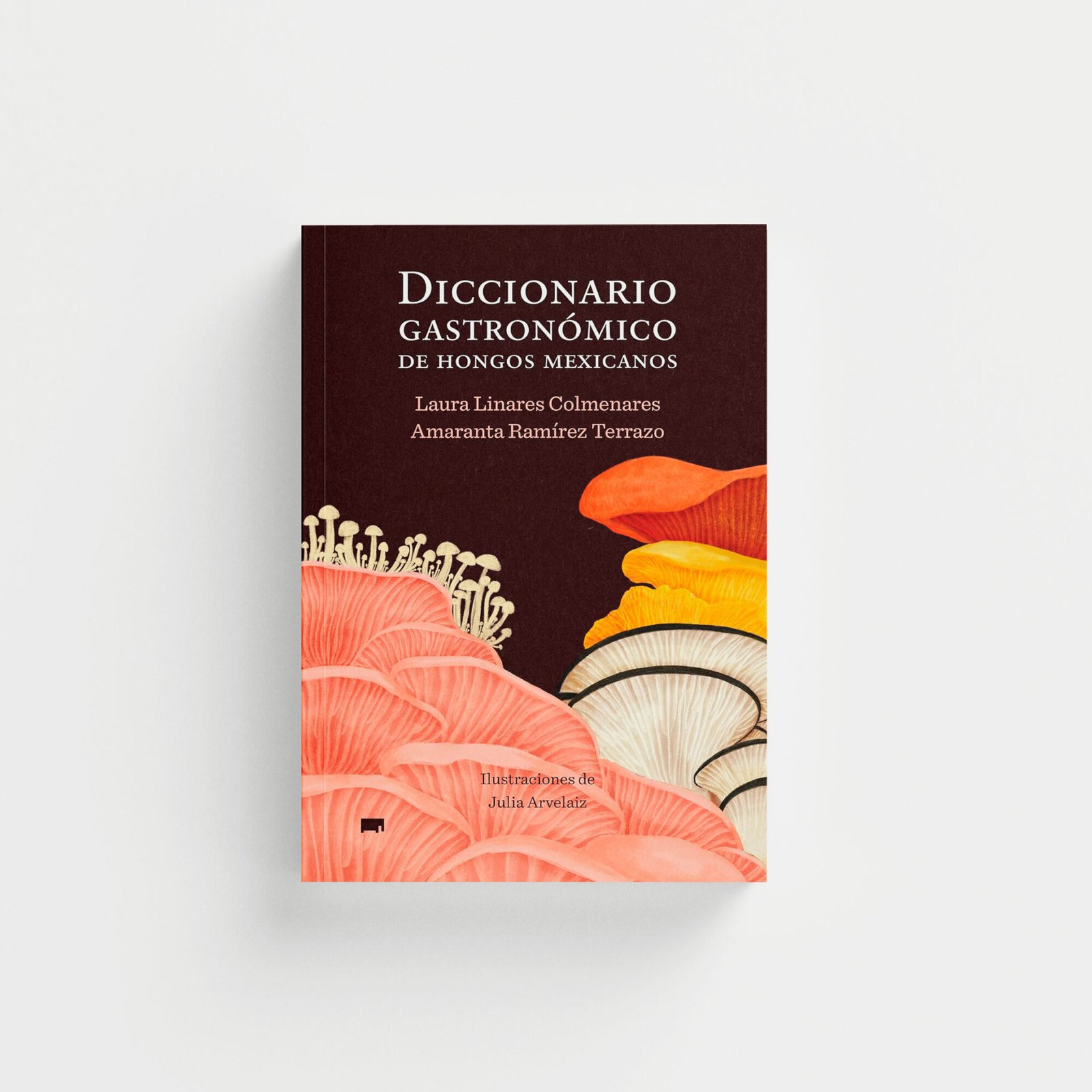 Diccionario gastronómico de hongos mexicanos