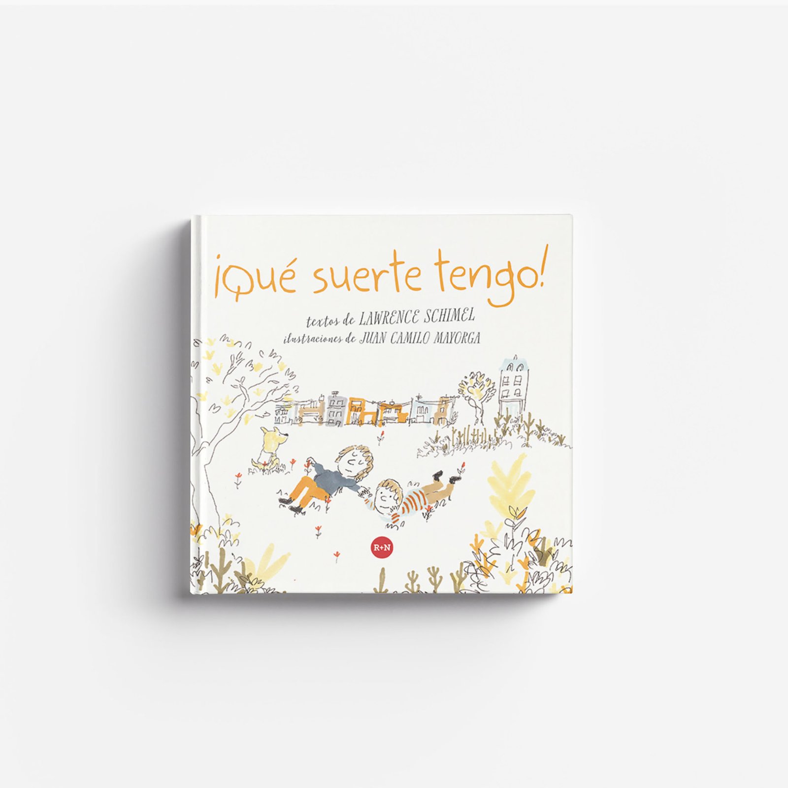 ¡Qué suerte tengo!